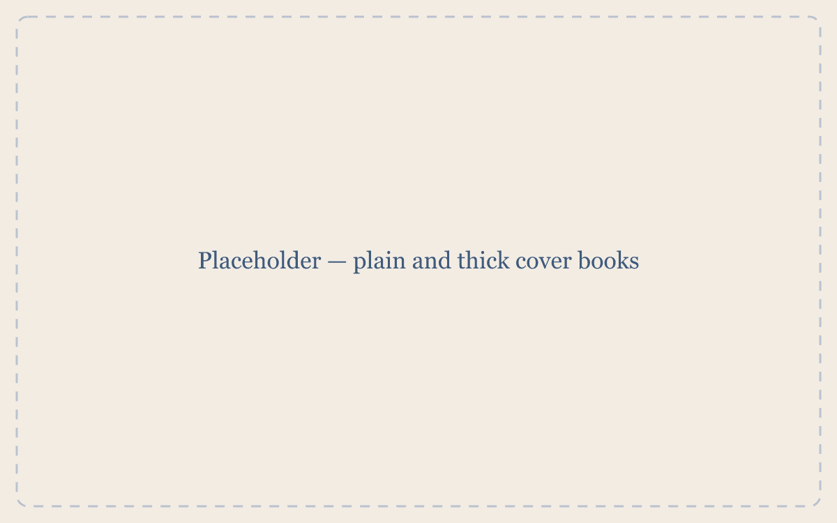 Placeholder — plain and thick cover books